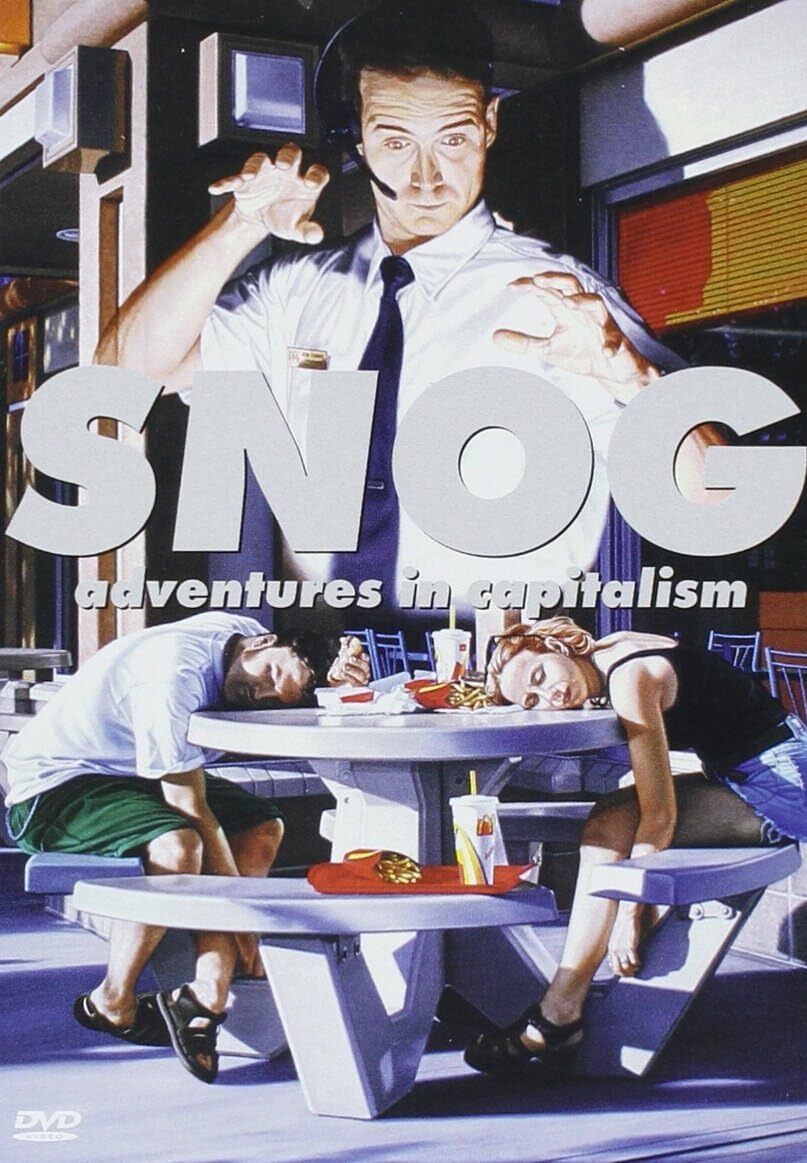 Snog: Adventures in Capitalism