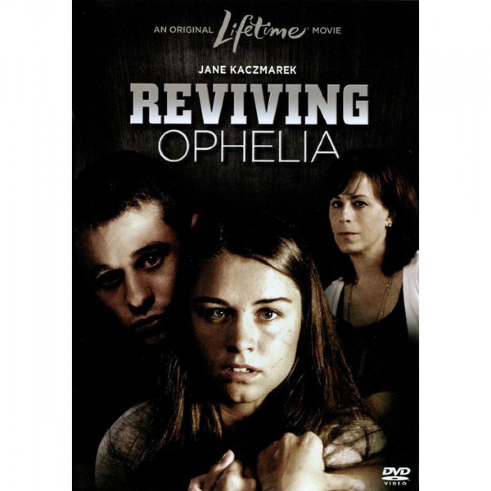Reviving Ophelia
