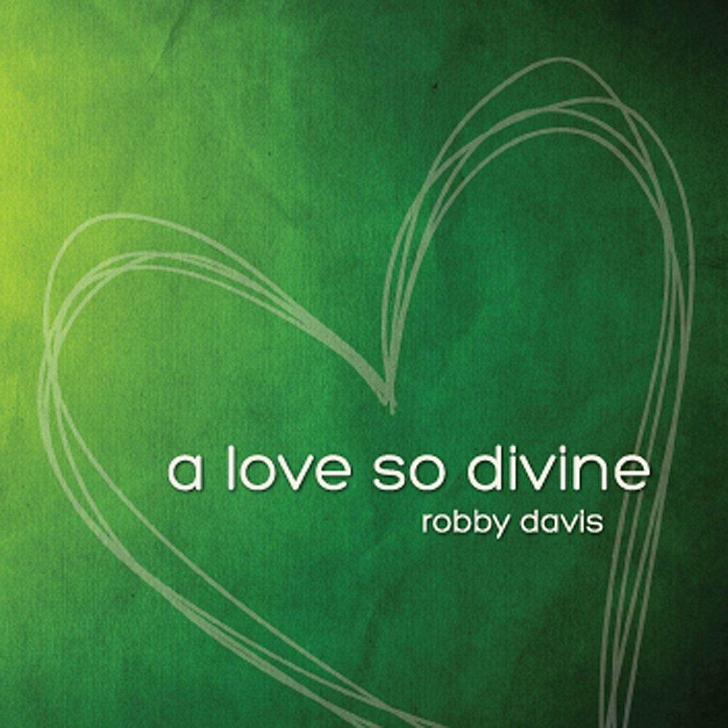 Love So Divine