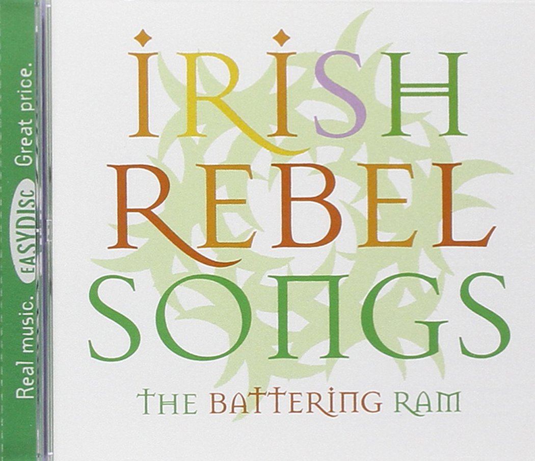 Irish Rebel Songs: Battering Ram-V/A