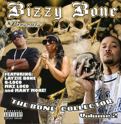 Bizzy Bone Presents The Bone Collector Volume 2 Explicit Lyrics
