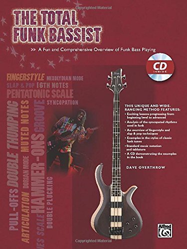 The Total Funk Bassist