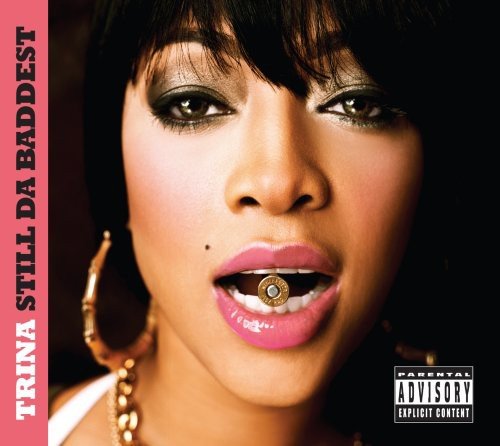 Still Da Baddest Explicit Lyrics