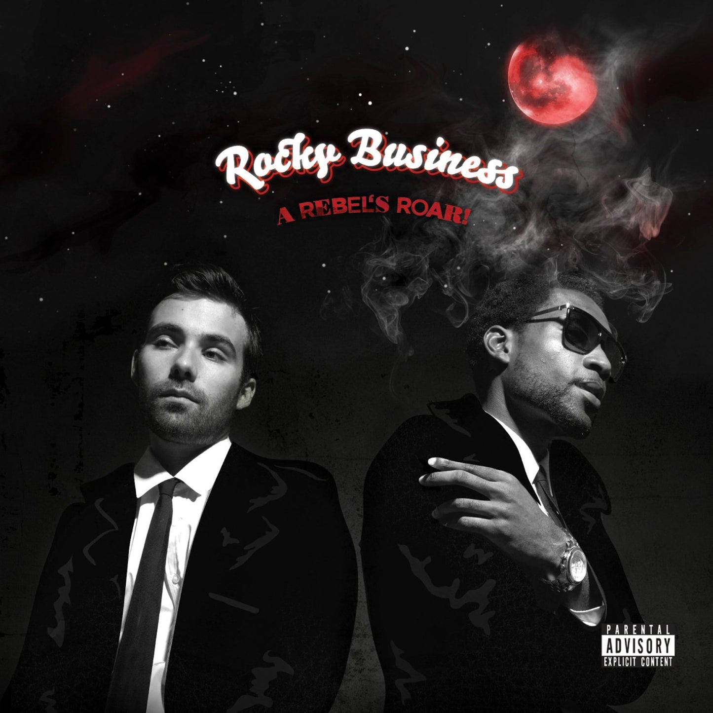 A Rebel's Roar Explicit Lyrics