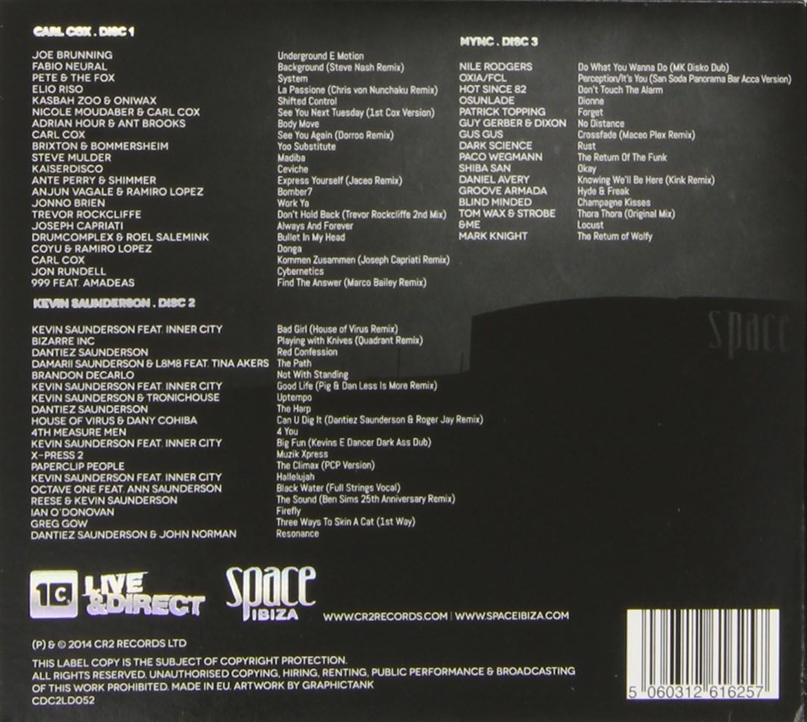 Space Ibiza 2014 25Th Anniversary Mixed By Carl Cox, Kevin Saunderson & Mync