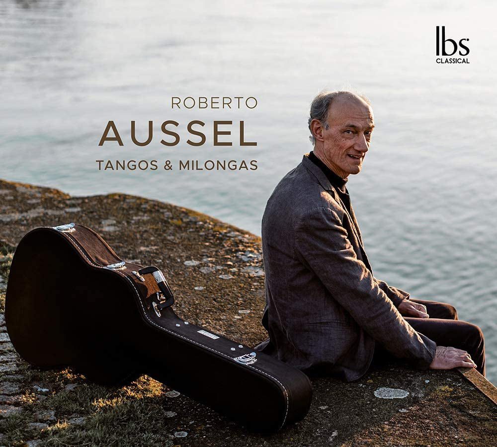 Roberto Aussel: Tangos & Milongas