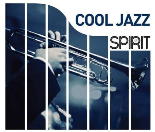Spirit of Cool Jazz A