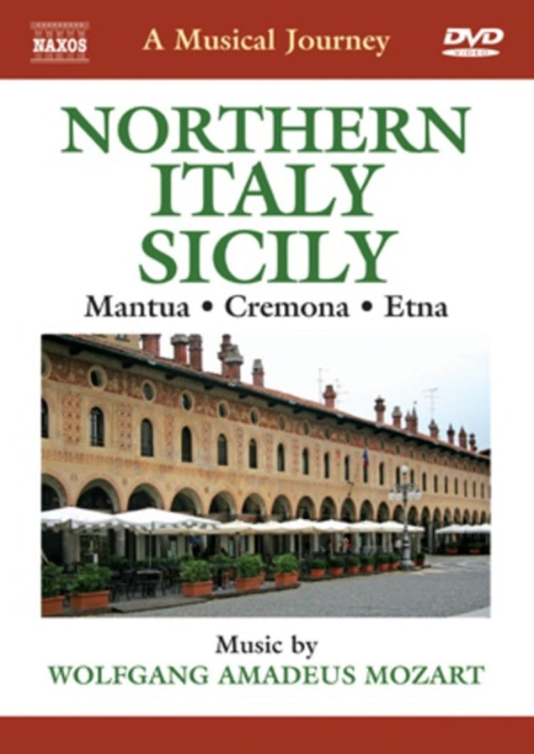 A Musical Journey: Northern Italy/Sicily - Mantua, Cremona, Etna