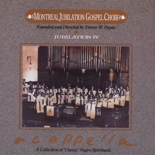 Montreal Jubilation Gospel Choir-Jubilation Iv-A C