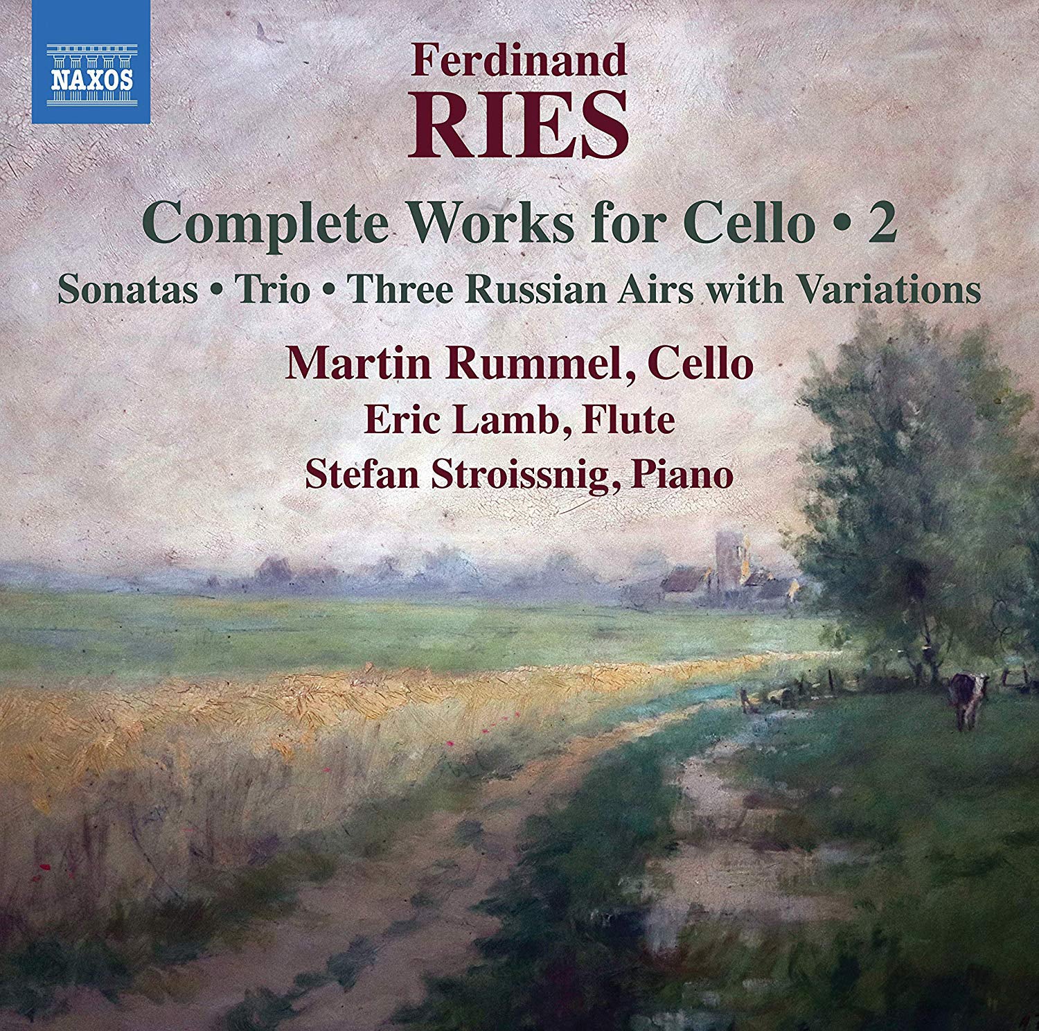 Ferdinand Ries: Complete Works for Cello - Volume 2