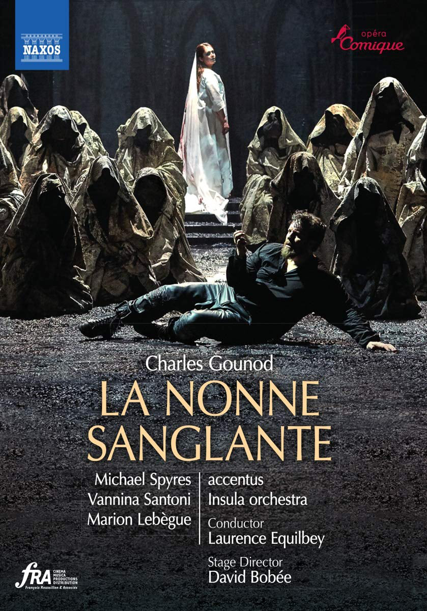La Nonne Sanglante: Opera Comique (Equilbey)