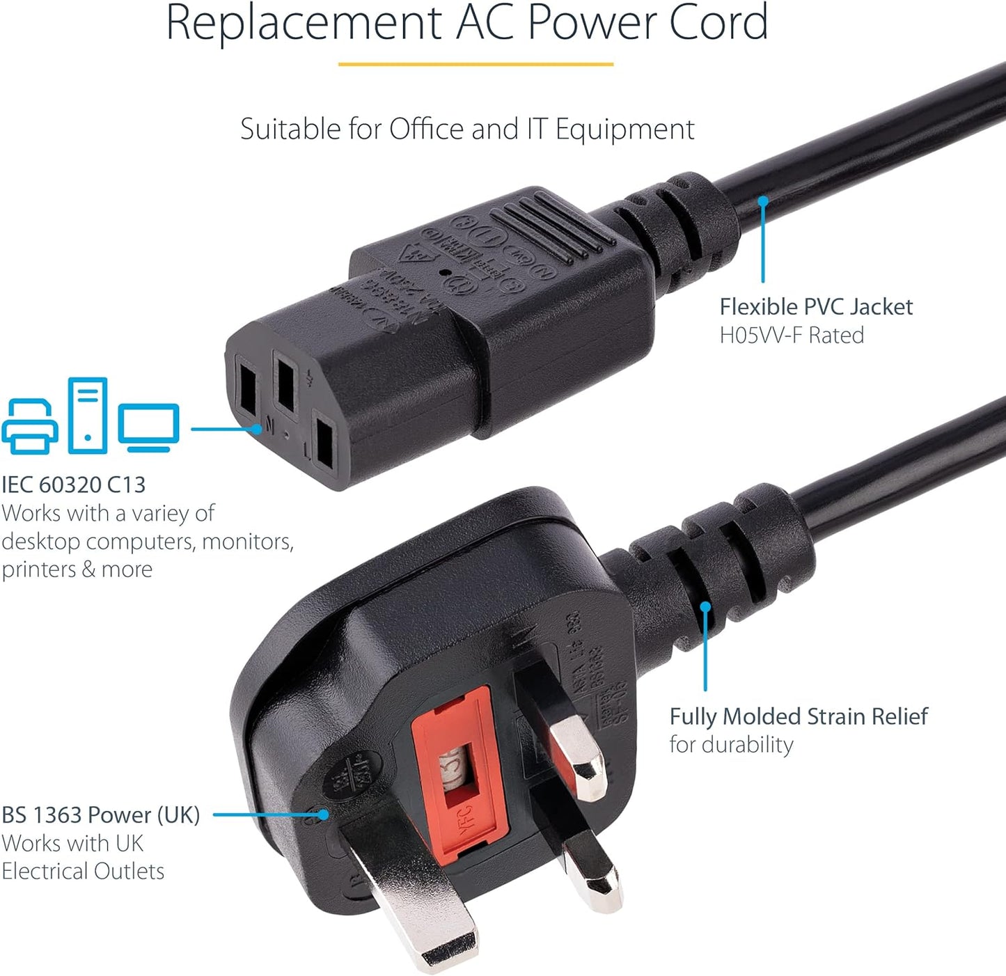 StarTech.com 10ft (3m) UK Computer Power Cable, 18AWG, BS 1363 to C13, 10A 250V, Black Replacement AC Power Cord, Kettle Lead / UK Power Cord, Power Supply Cable, TV/Monitor Power Cable (PXT101UK3M