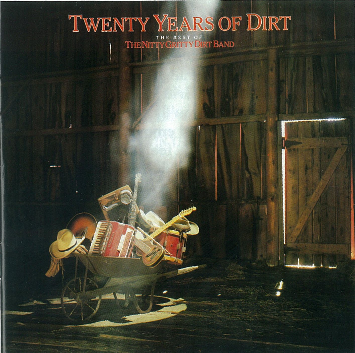 The Nitty Gritty Dirt Band - Twenty Years Of Dirt-The Best Of