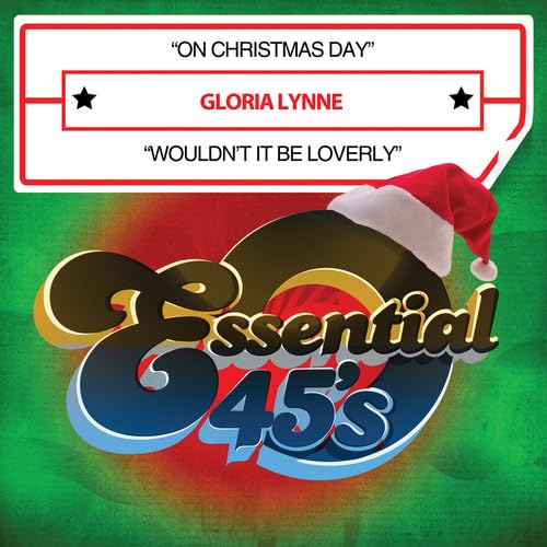Gloria Lynne - On Christmas Day / Wouldn`T It Be Loverly