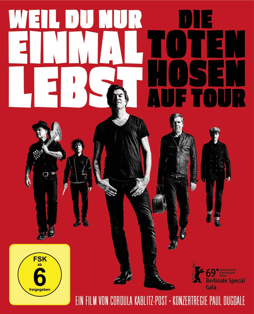 Weil du nur einmal lebst – Die Toten Hosen auf Tour