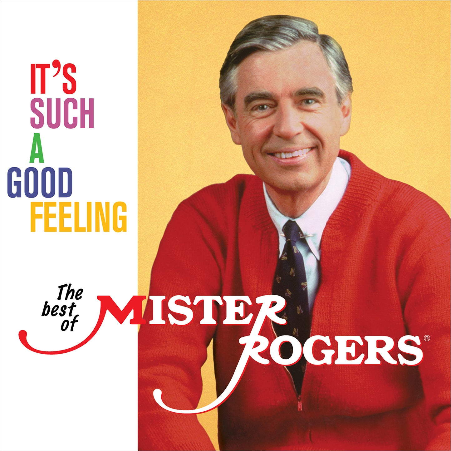 It's Such a Good Feeling: The Best of Mister Rogers - Volume 1