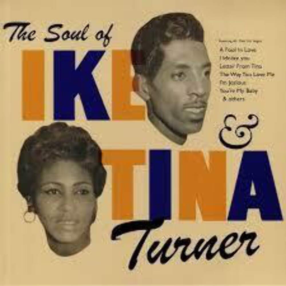 The Soul of Ike & Tina Turner