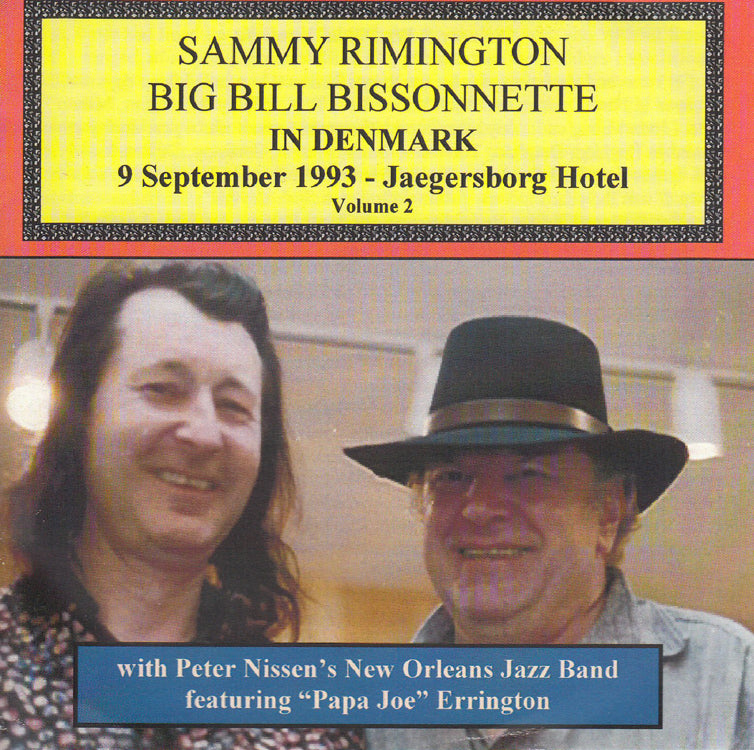 Sammy Rimington & Bill Bissonnette in Denmark - Volume 2