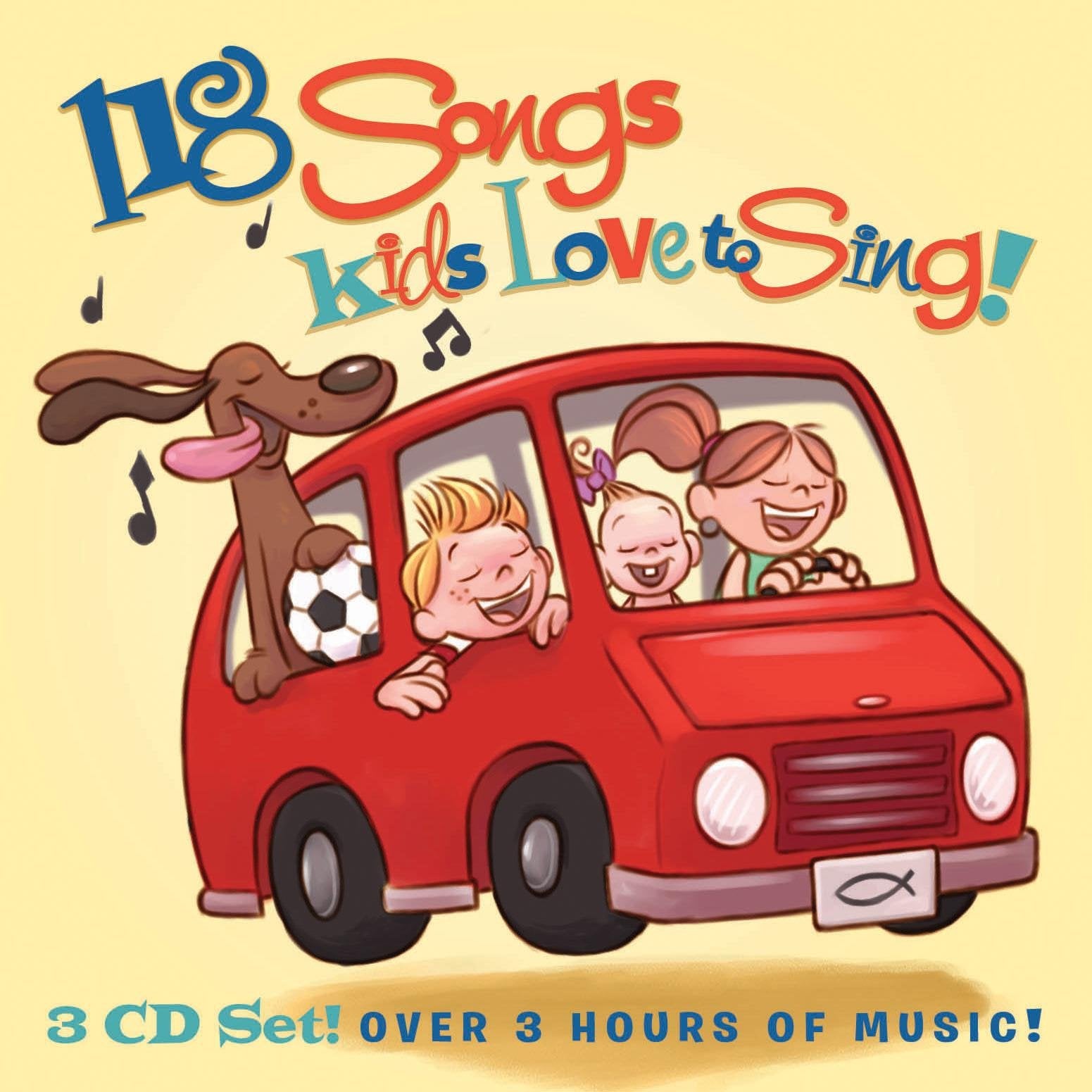 118 Songs Kids Love to Sing!