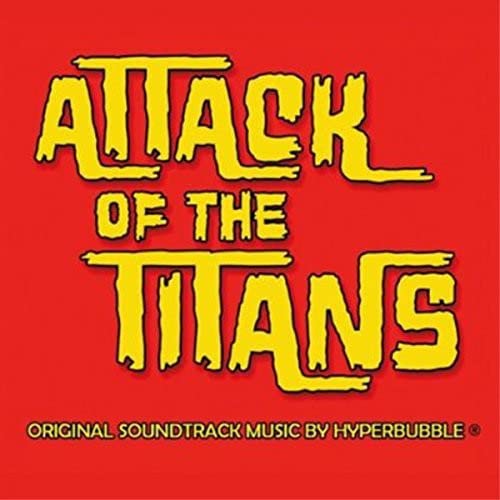 Attack of the Titans (Original Soundtrack