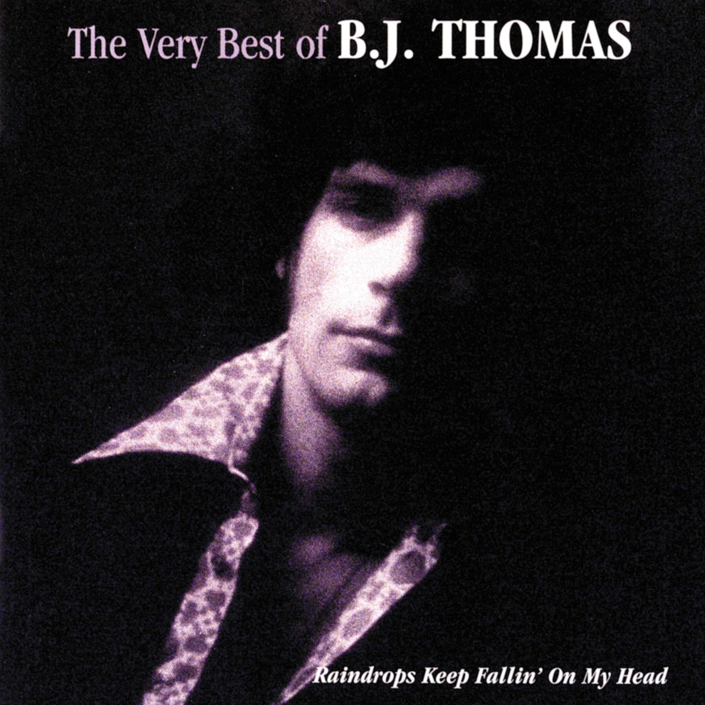 Very Best Of B.J. Thomas