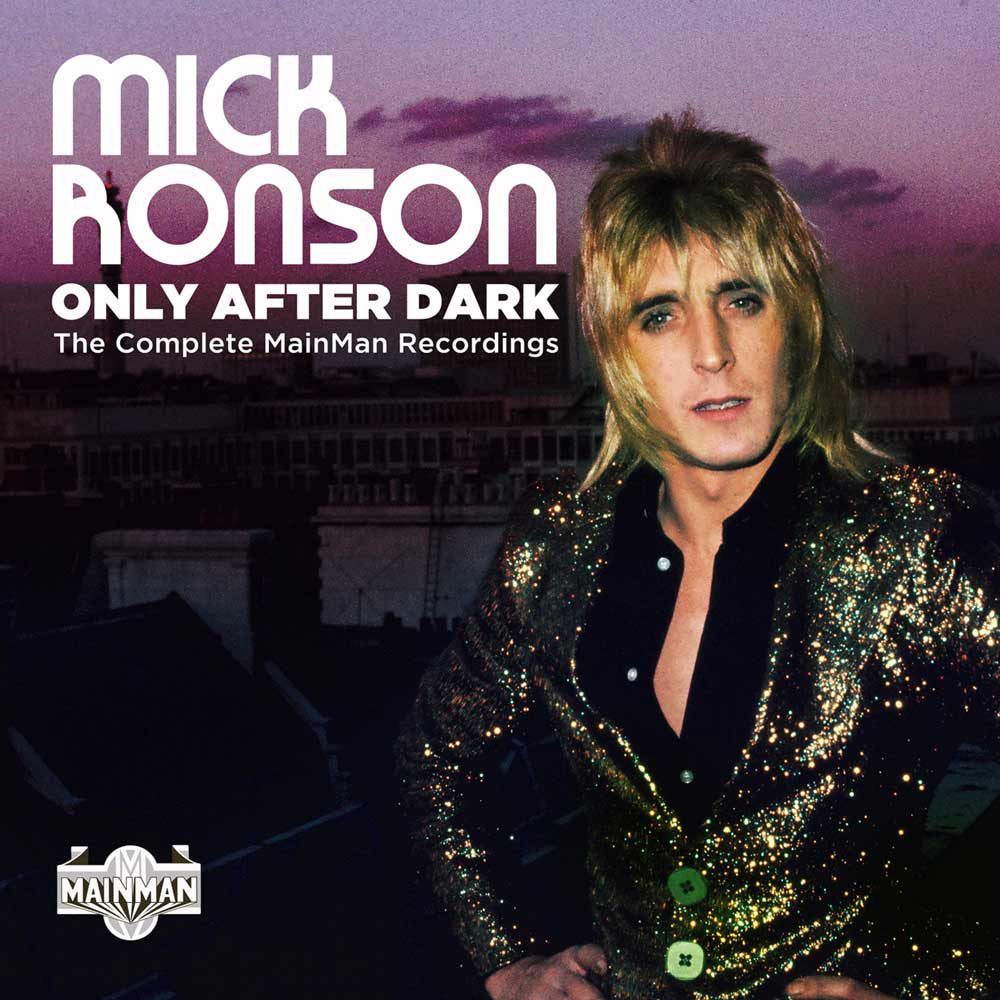Only After Dark: The Complete MainMan Recordings