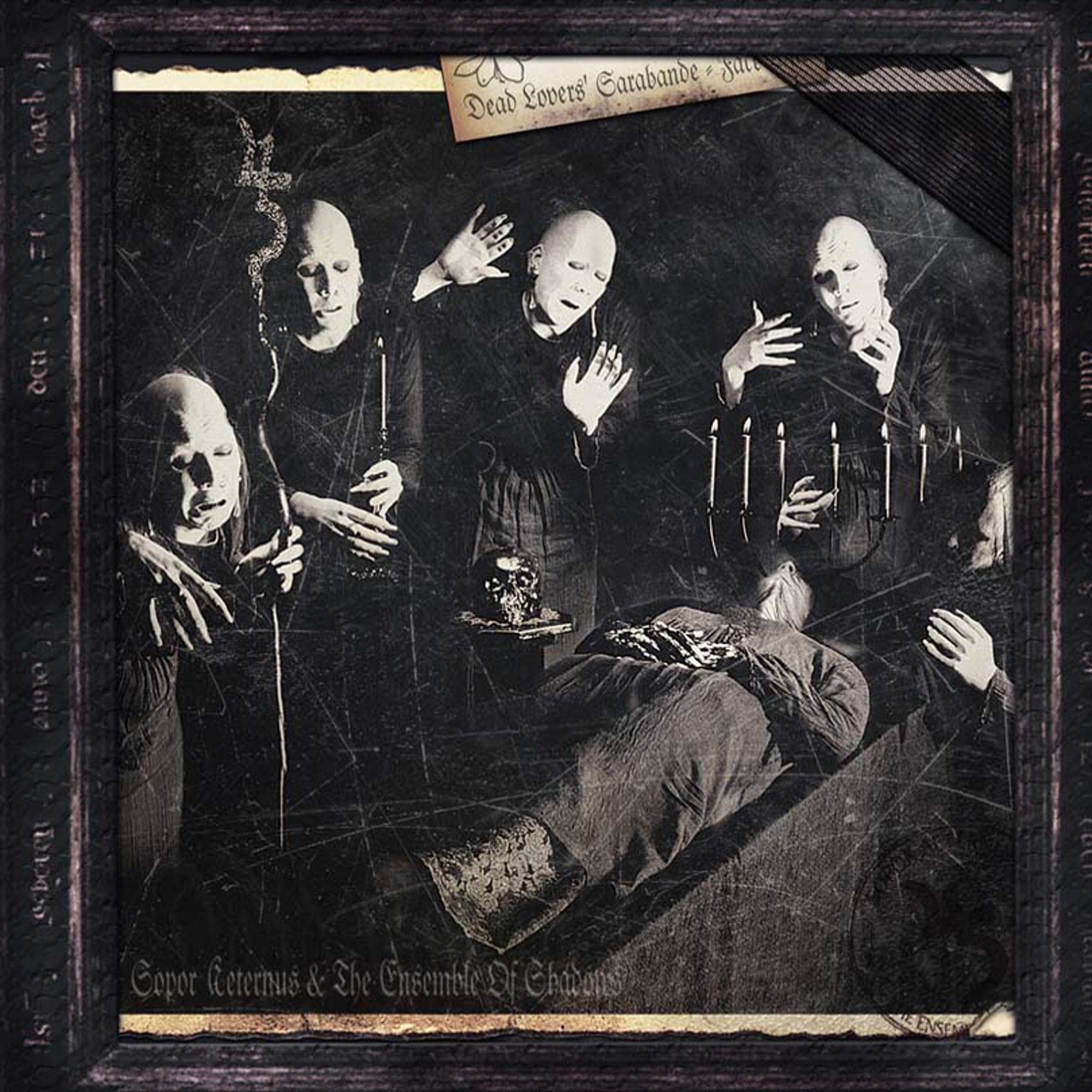 Dead Lovers Saranbande: Face One