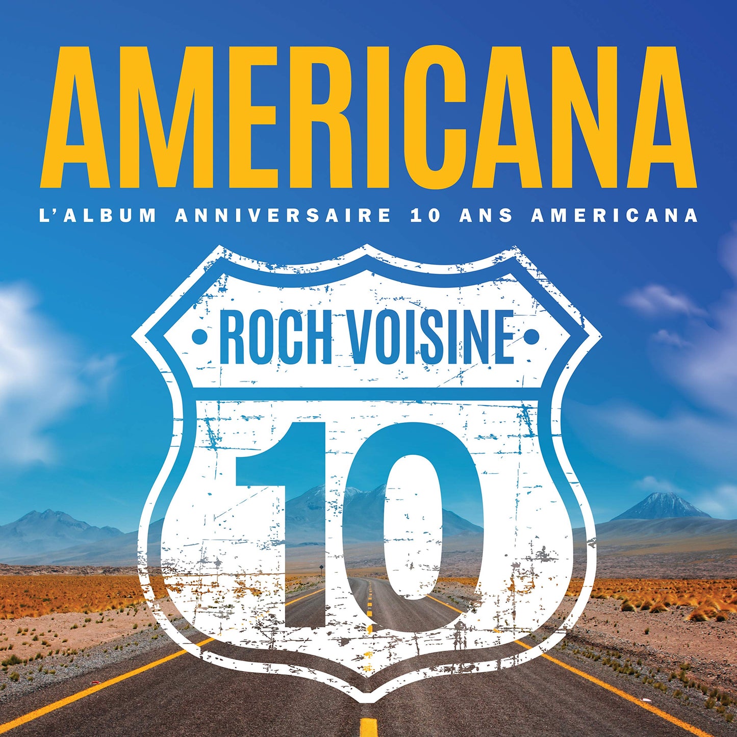Americana - L'album anniversaire 10 ans Americana