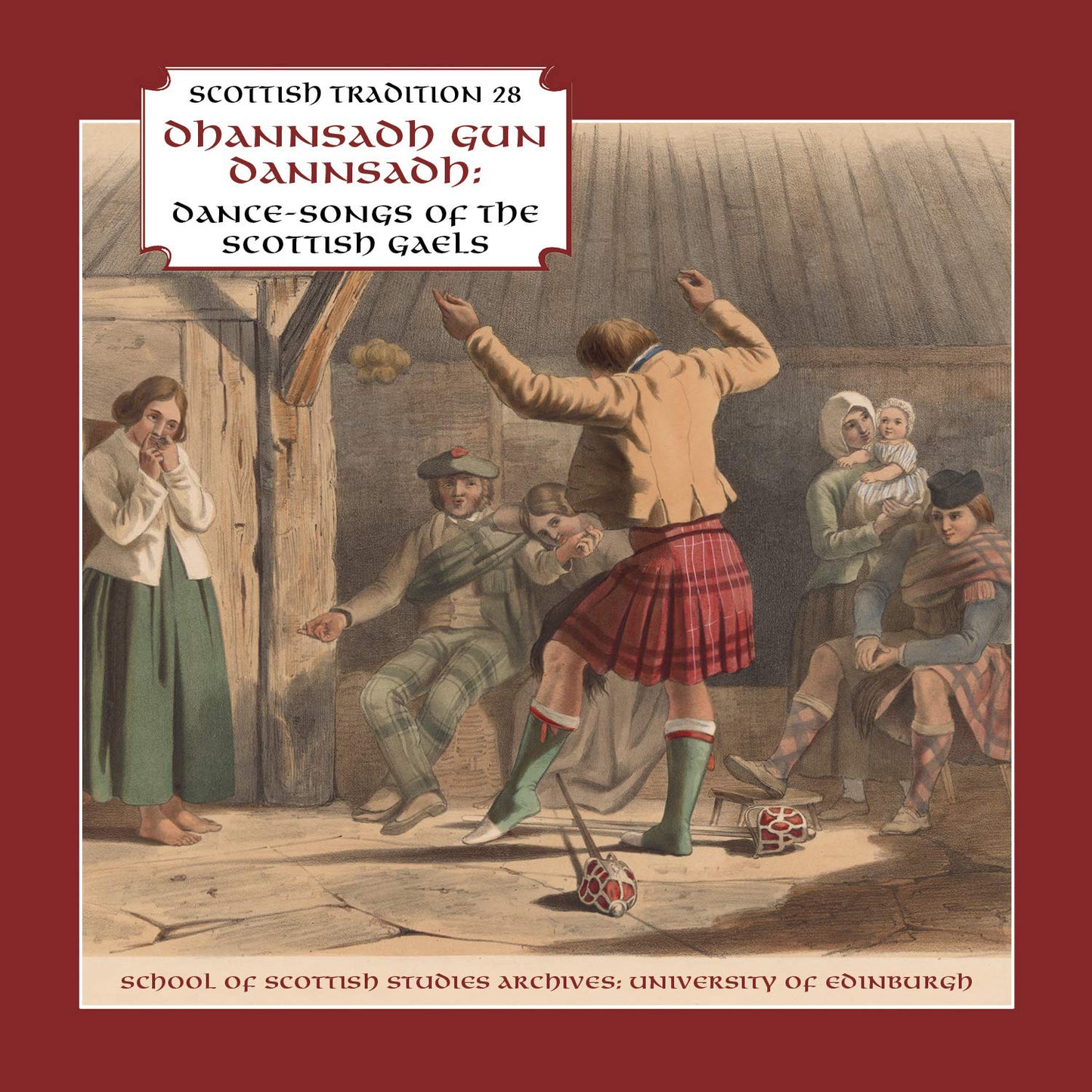 Dhannsadh Gun Dannsadh: Dance-songs of the Scottish Gaels