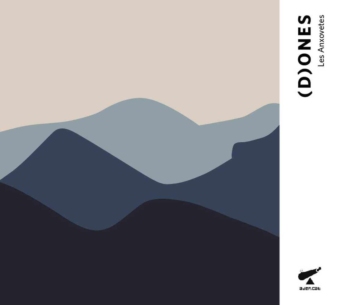 Les Anxovetes - (D) Ones