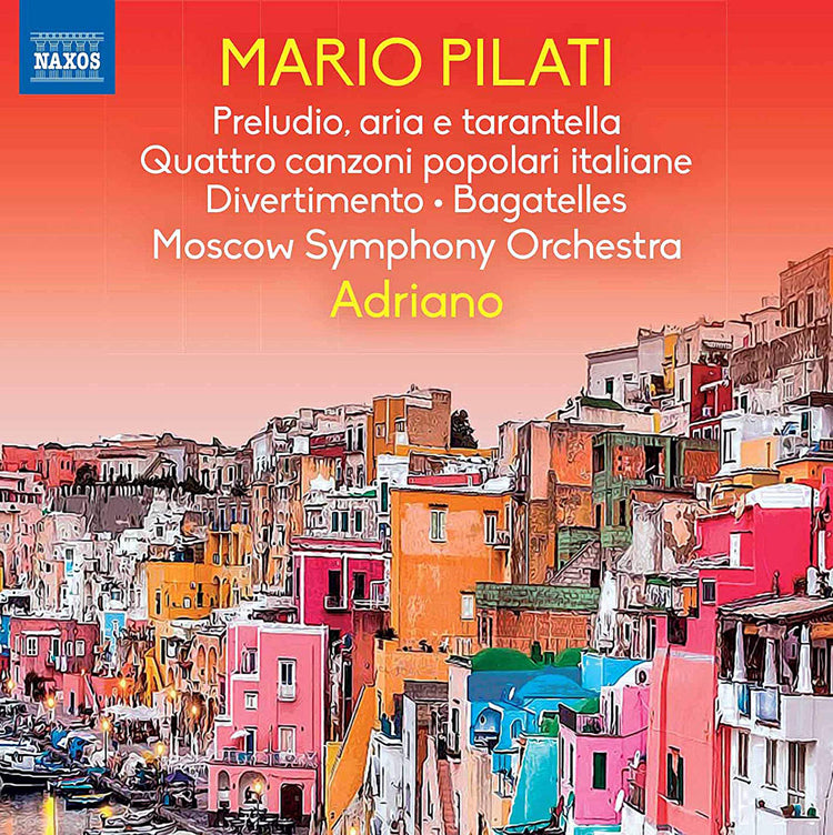 Mario Pilati: Preludio, Aria E Tarantella/Quattro Canzoni...