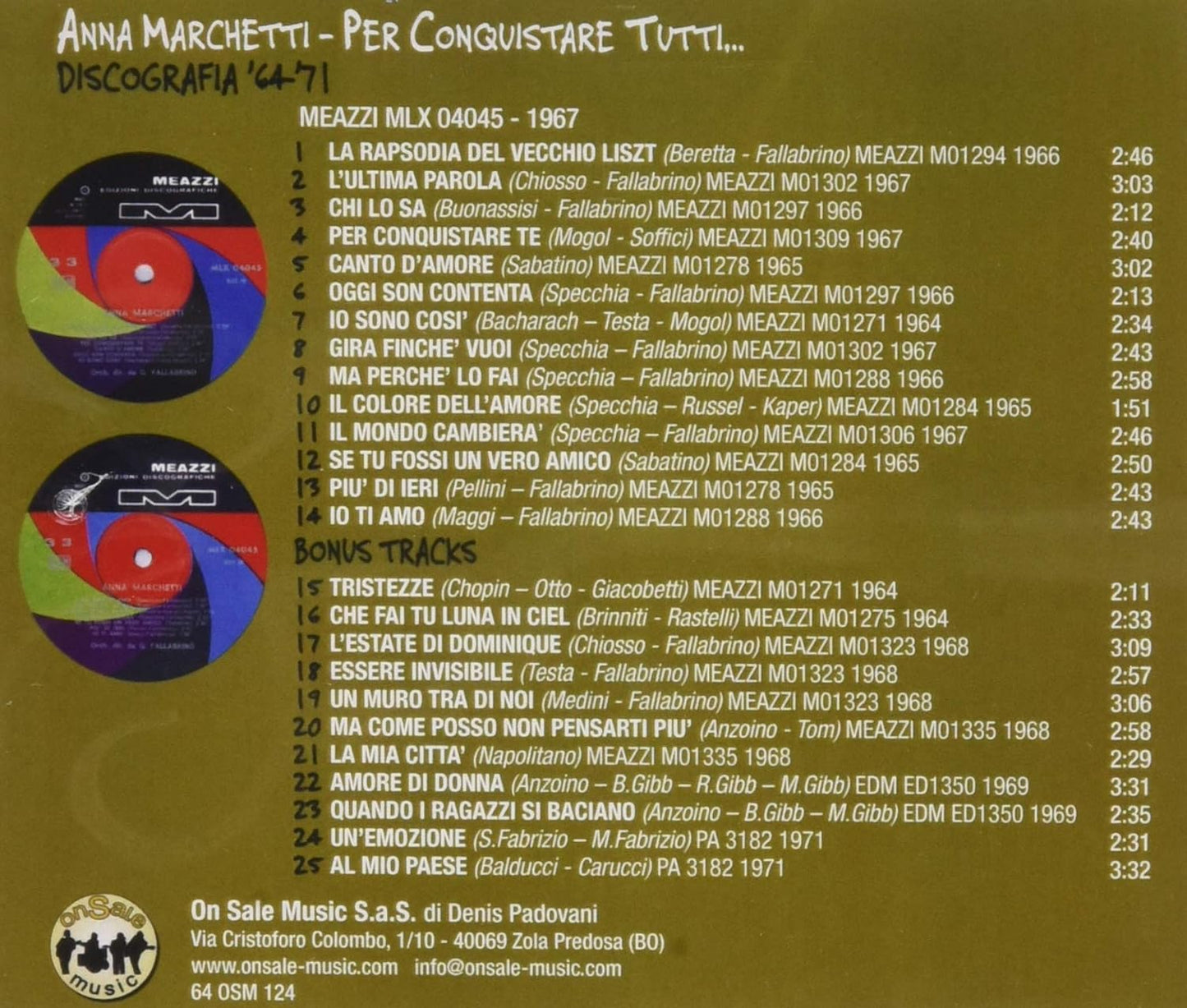 Per Conquistare Tutti Discografia 64-71