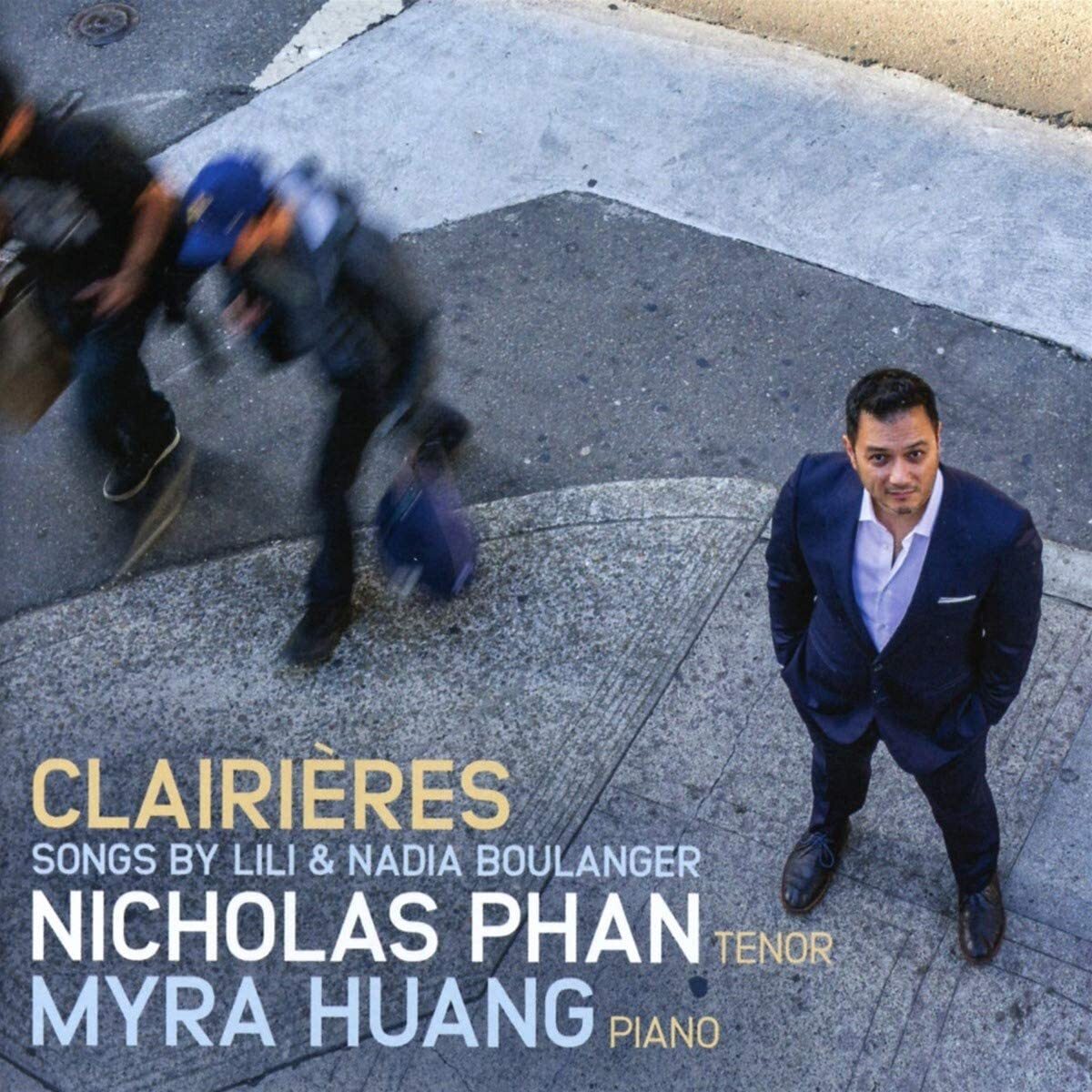 Clairières: Songs By Lili and Nadia Boulanger