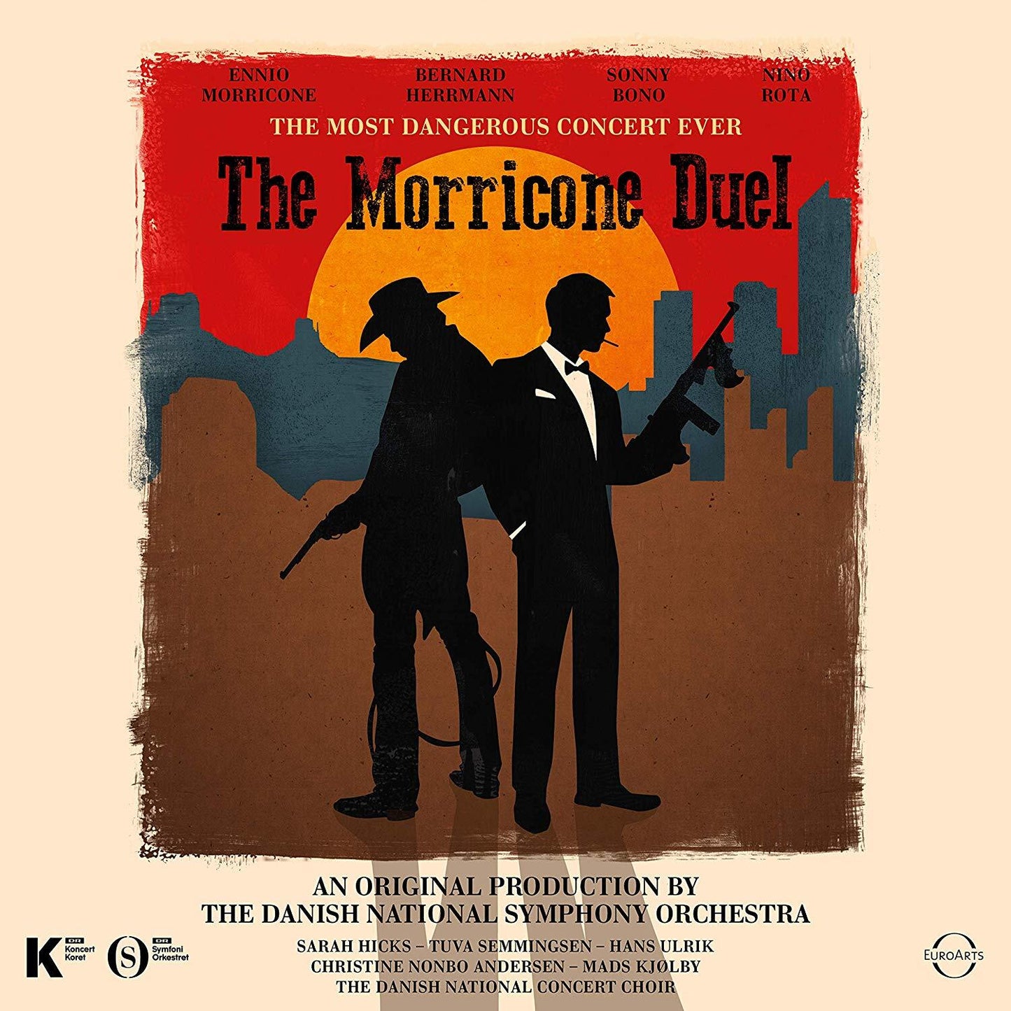 The Morricone Duel: The Most Dangerous Concert Ever