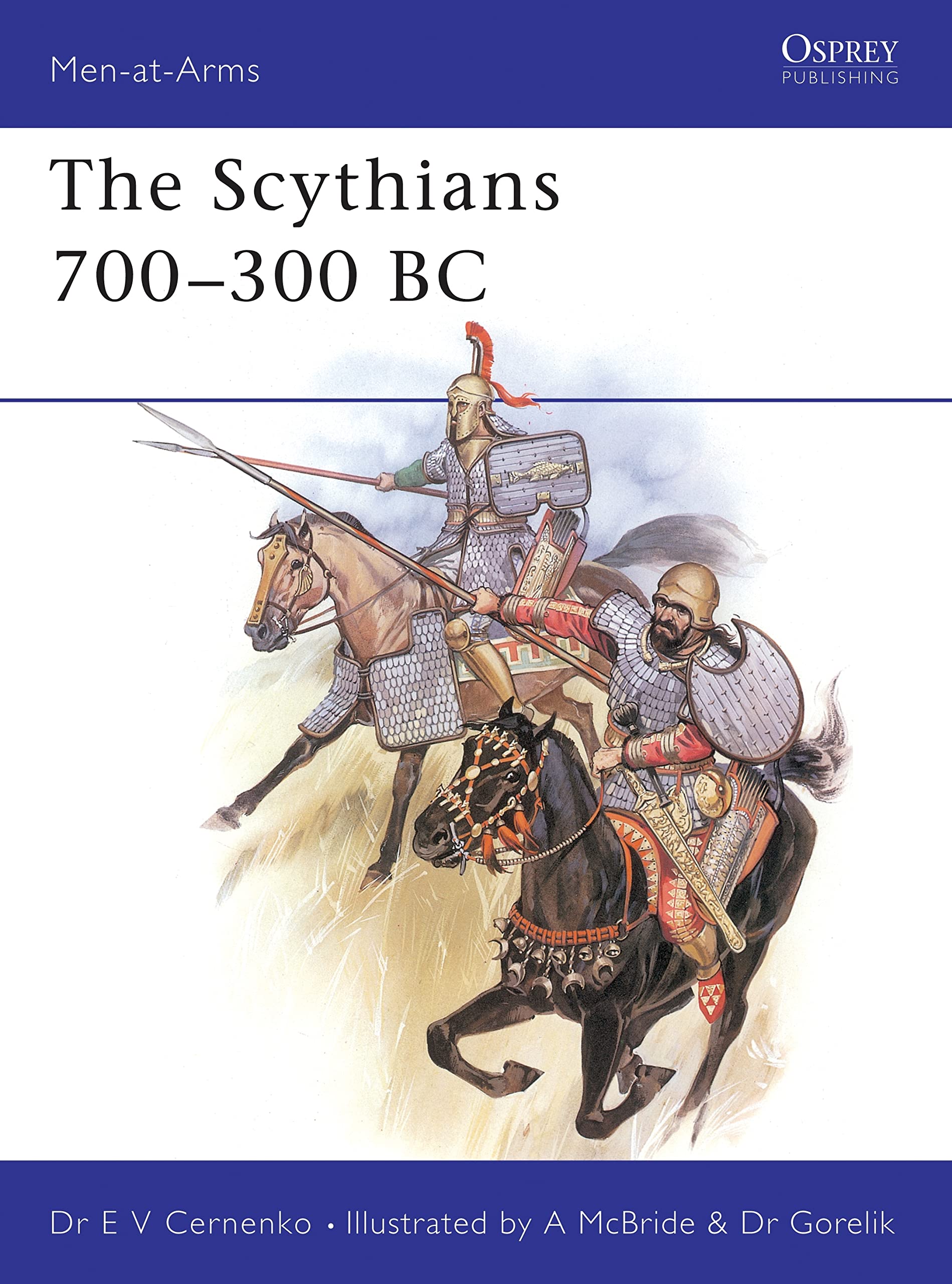 Scythians 700-300 B.C. (Men at Arms Series, 137
