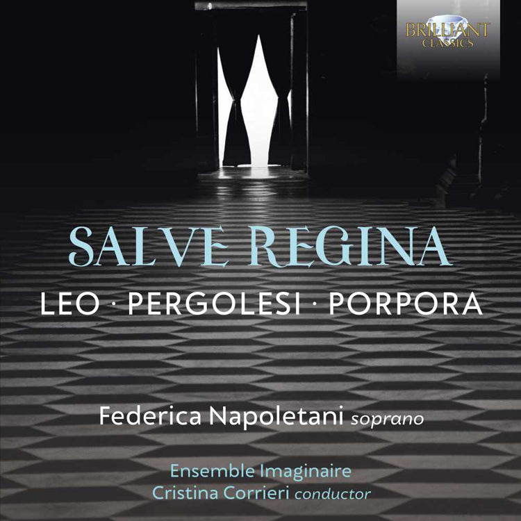 Leo/Pergolesi/Porpora: Salve Regina