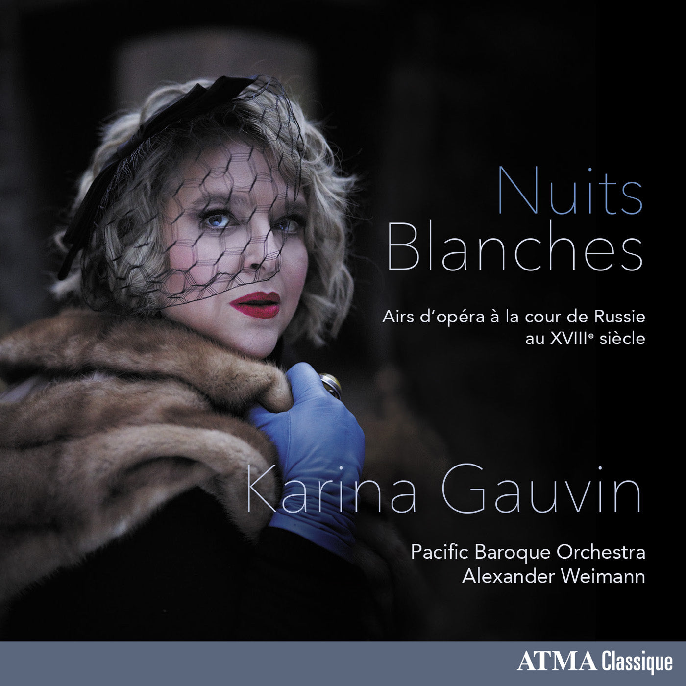 Nuits Blanches: Airs D'opéra À La Cour De Russie Au XVIII Siècle
