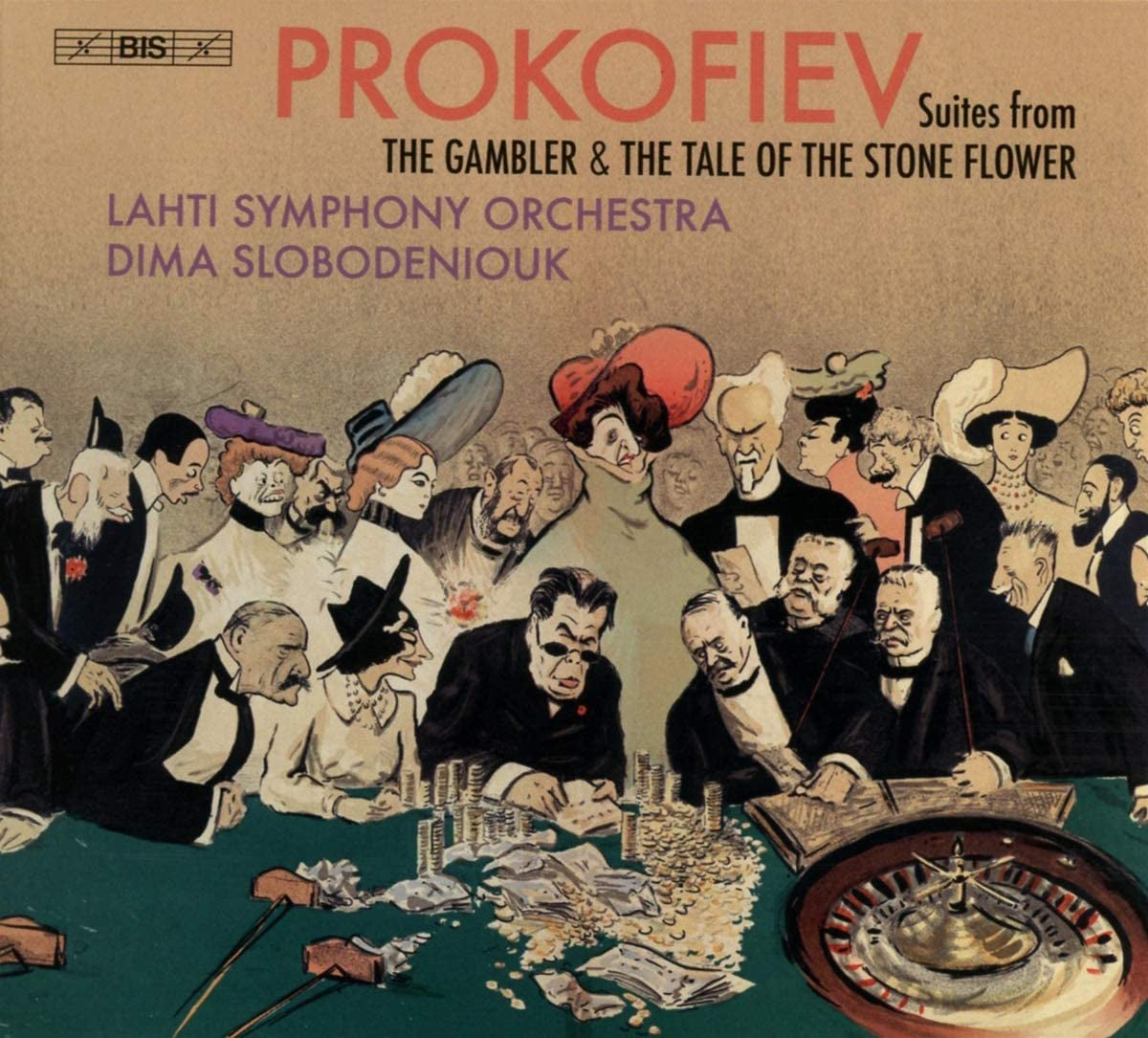 Prokofiev: Suites from the Gambler & the Tale of the Stone Flower