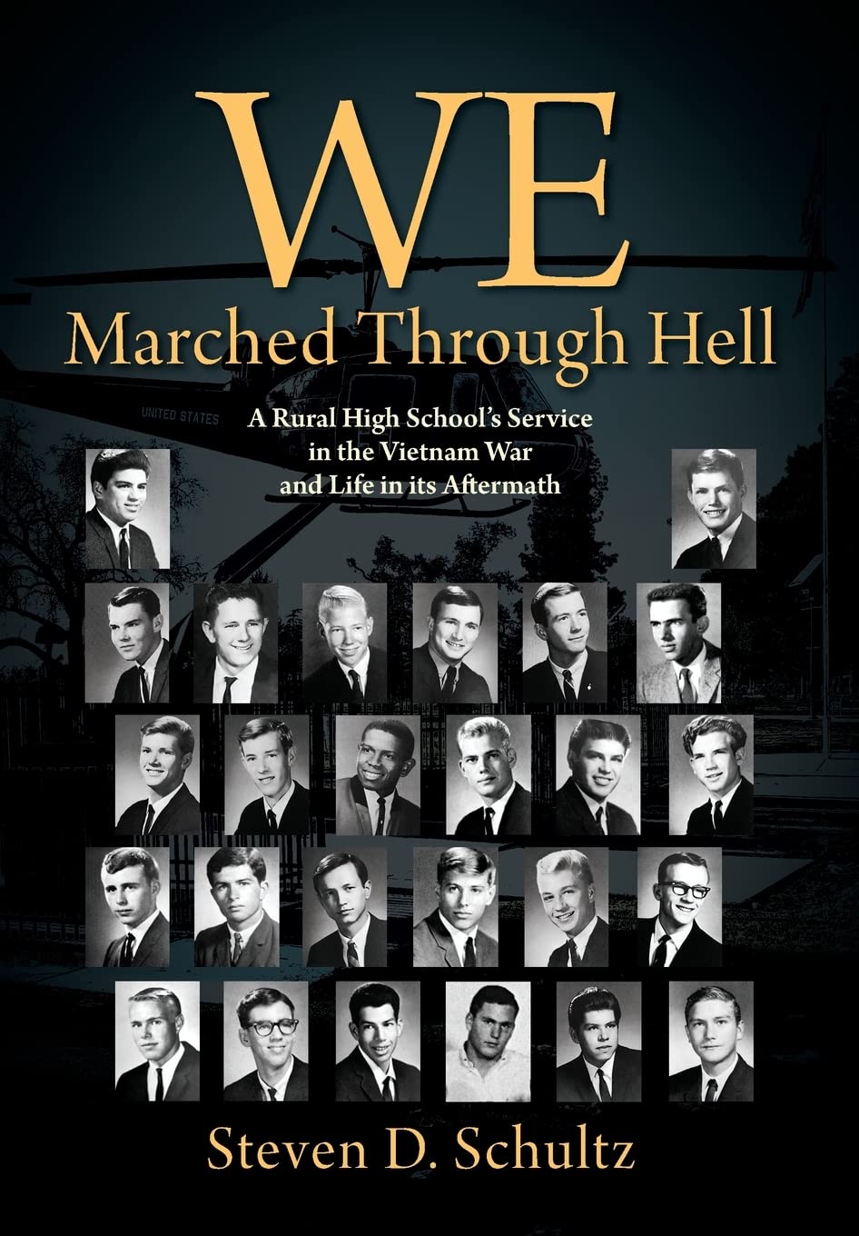 We Marched Through Hell