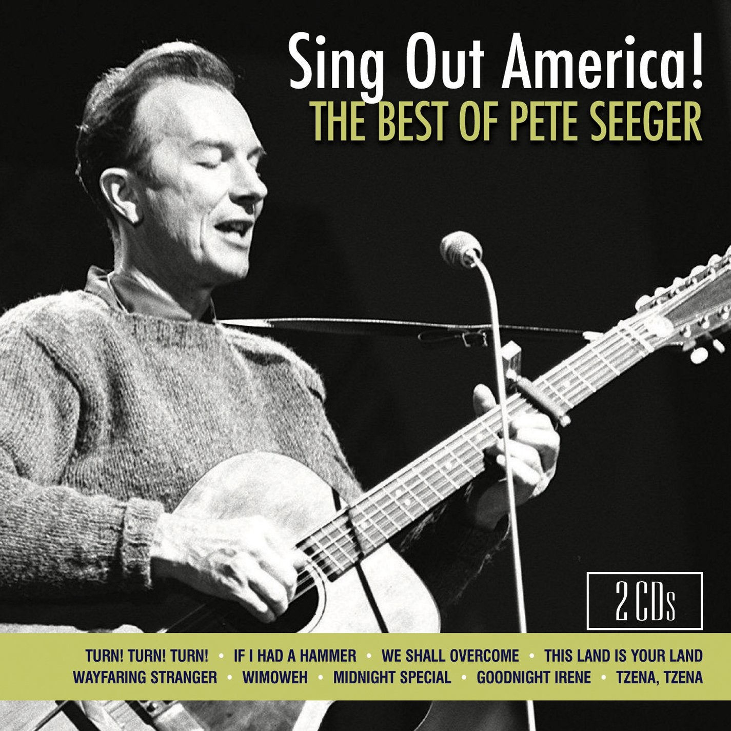 Sing Out America! the Best of Pete Seeger