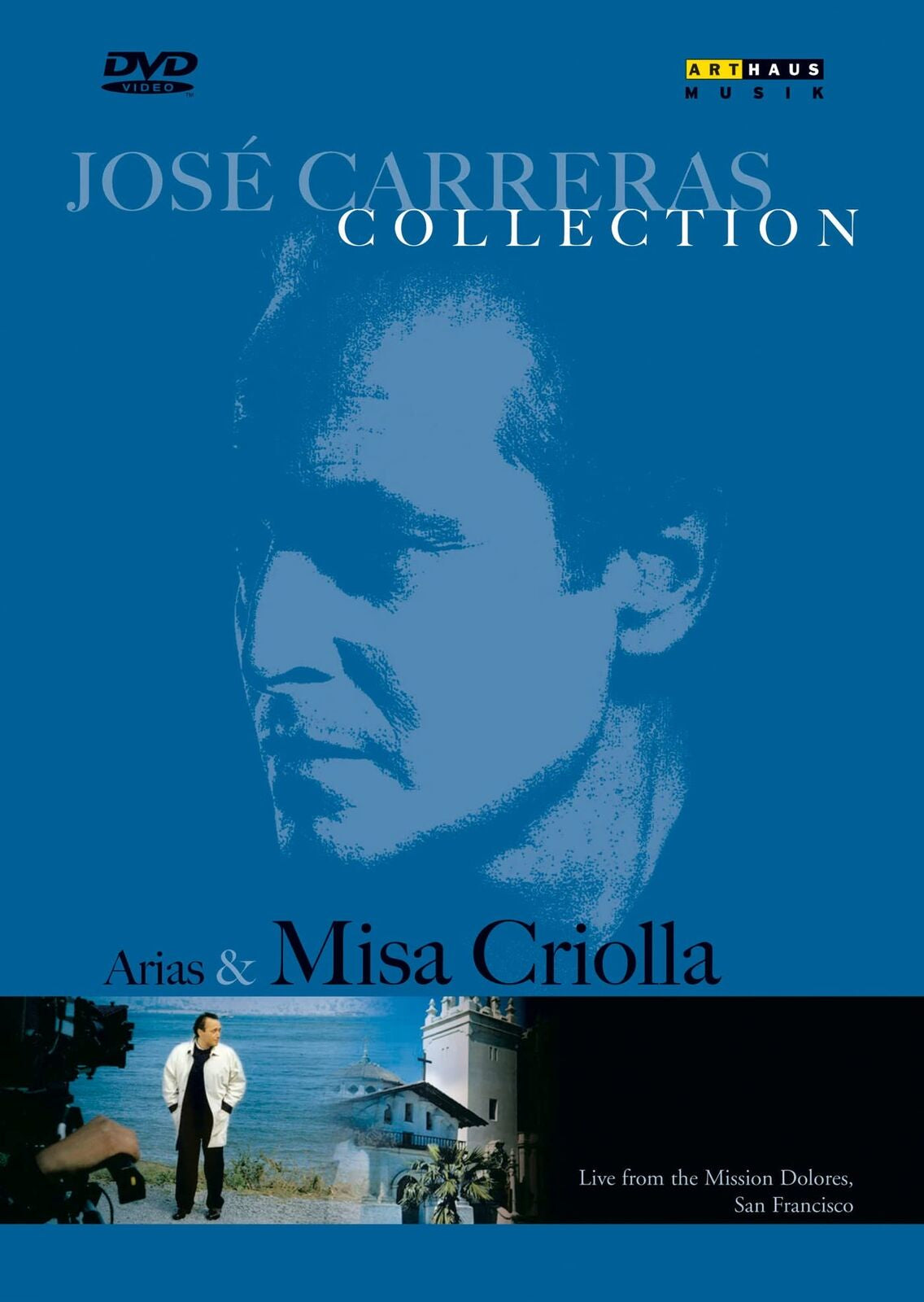 José Carreras Collection: Arias & Misa Criolla