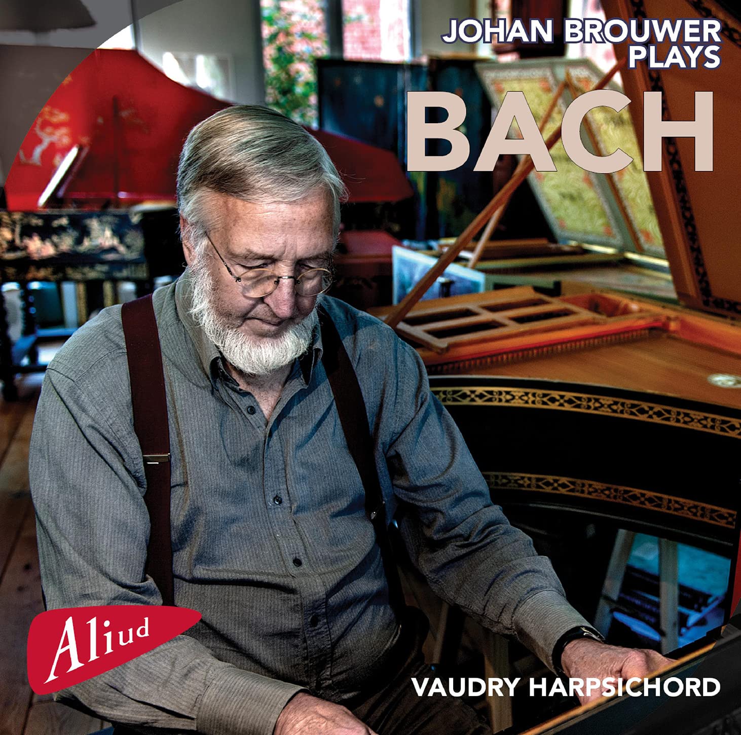 Johan Brouwer - Johan Brouwer Plays Bach
