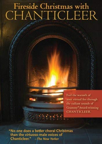 Fireside Christmas With Chanticleer