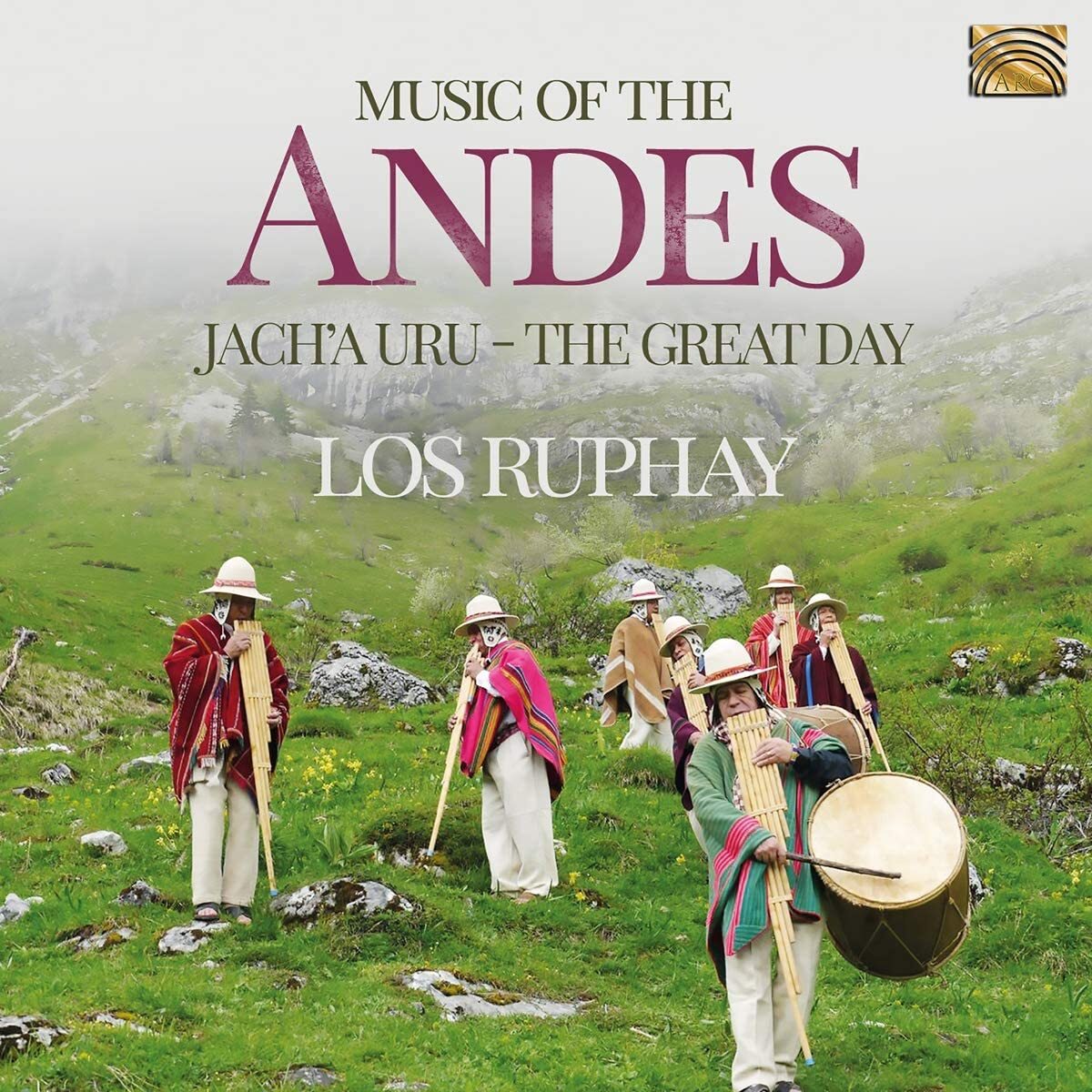 Music of the Andes: Jach'a Uru (The Great Day)