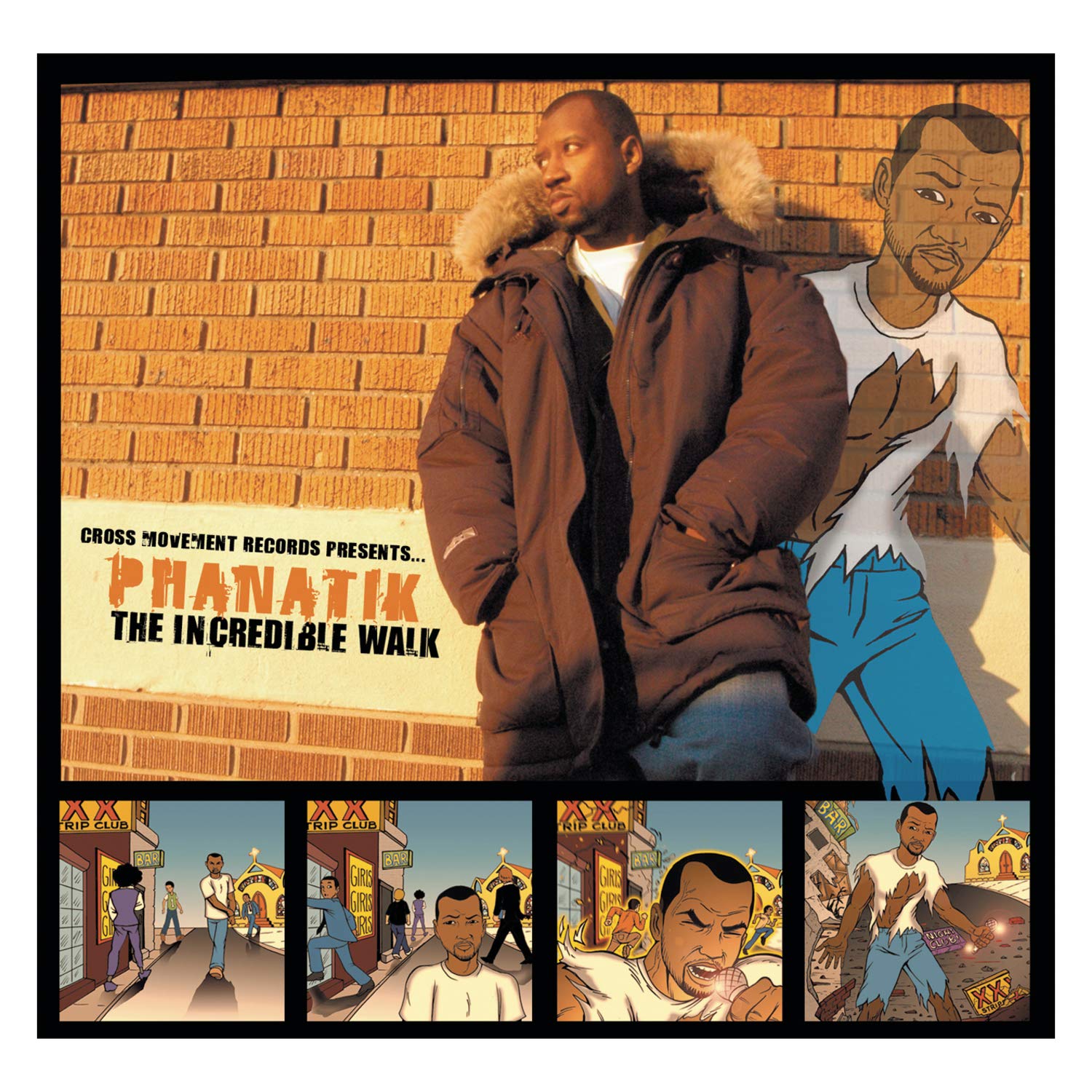 Phanatik - Incredible Walk