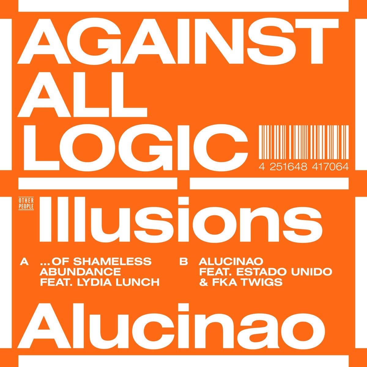Illusions Of Shameless Abundance/Alucinao