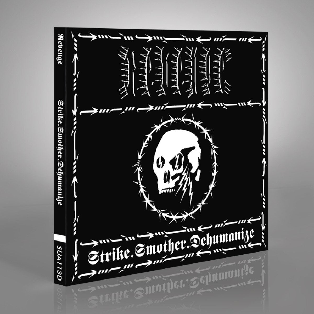 Strike.Smother.Dehumanize