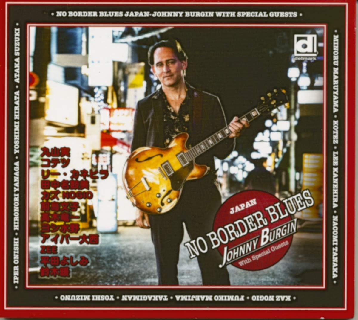 Johnny Burgin - No Border Blues