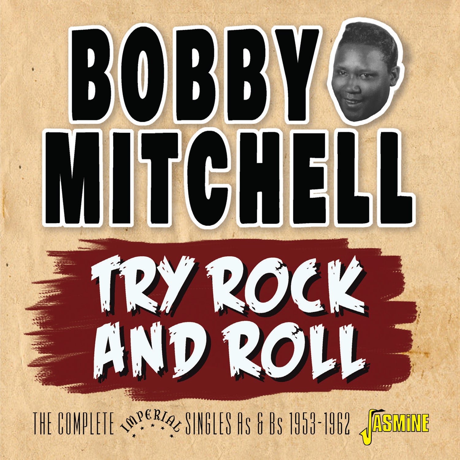 Try Rock and Roll: The Complete Imperial Singles As & Bs 1953-1962