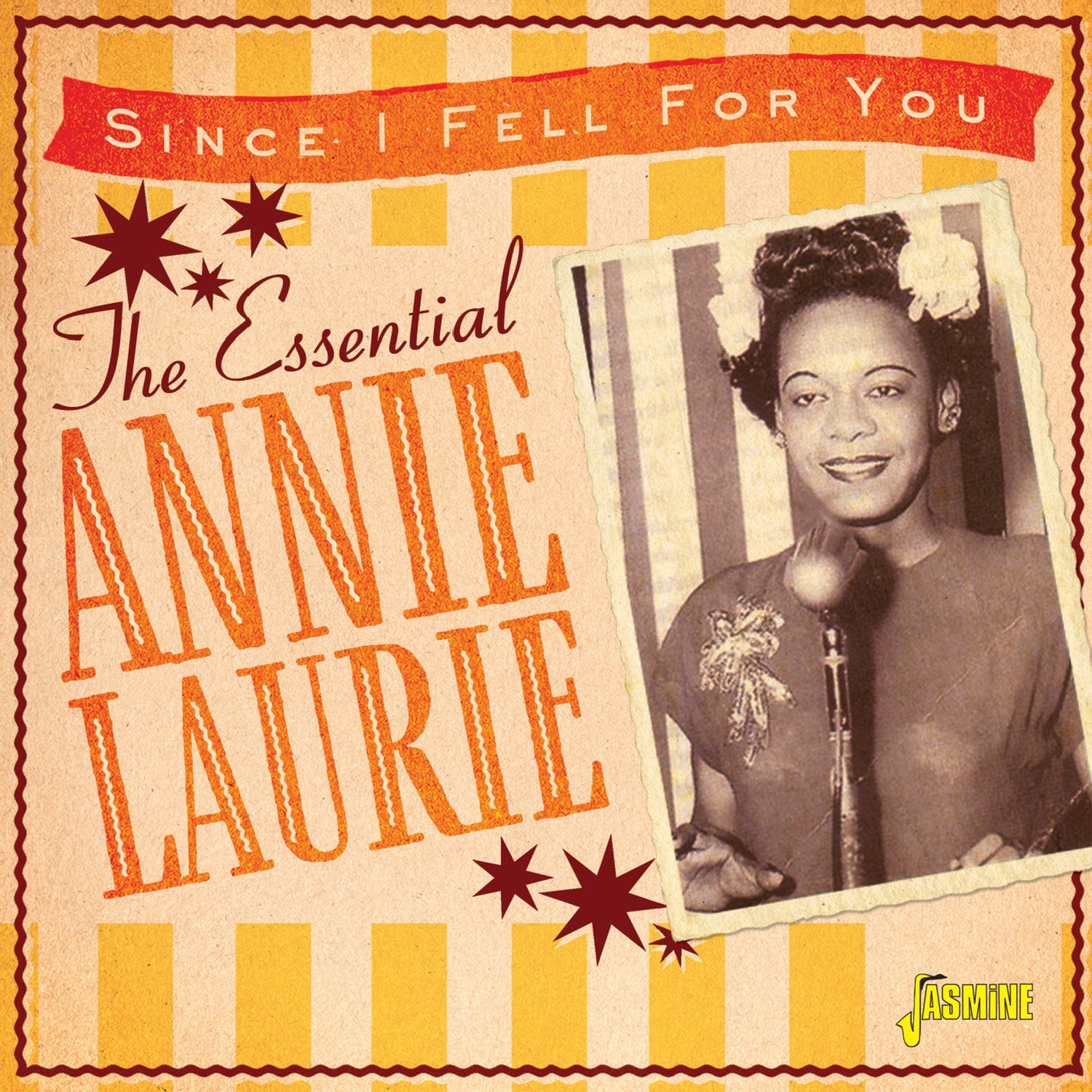 The Essential Annie Laurie: Since I Fell for You